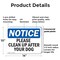 Signmission Please Clean Up After Your Dog, 14 in W x Rectangle, Plastic OS-2PACK-NS-P-1014-L-17347 - alternate 4